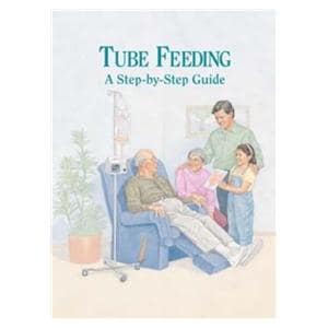 Tube Feeding Step By Step Guide Educational Booklet Ea