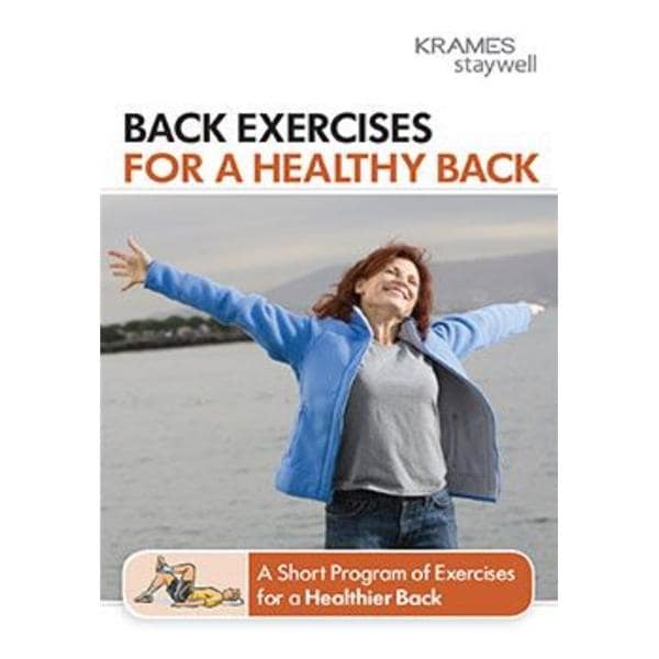 Back Exercises for a Health Back Educational Booklet Ea