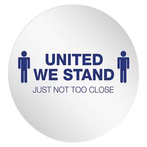 Floor Sticker United We Stand Just Not Too Close StandSafe 20 Crcl Clr/Blu 50/Pk