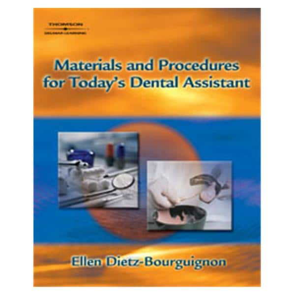 Book Materials and Procedures for Today's Dental Assistant 1st Edition Ea