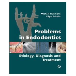 Book Problems in Endodontics: Etiology, Diagnosis and Treatment Ea