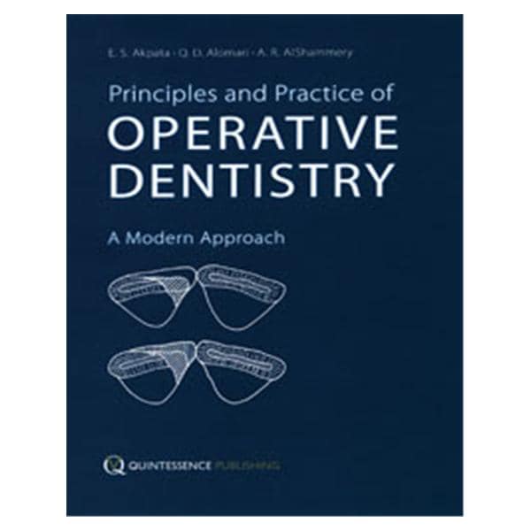 Book Principles and Practice of Operative Dentistry: A Modern Approach Ea