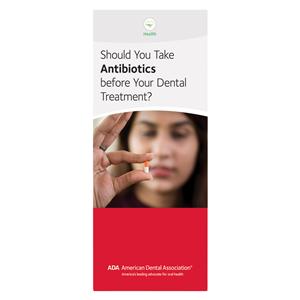 Brochure Antibiotics and Dental Treatment 6 Panels English 50/Pk