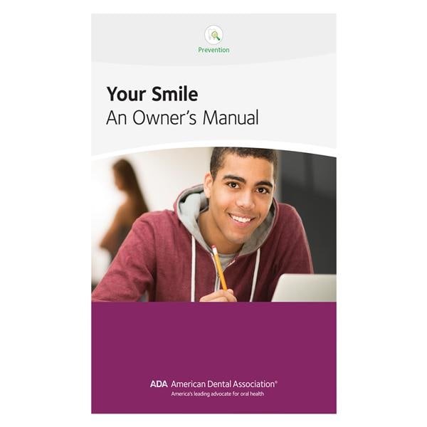 Brochure Your Smile: An Owner's Manual 20 Pages English 50/Pk