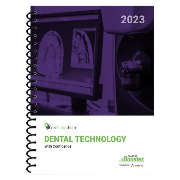 Dr. Charles Blair Book Dental Technology with Confidence 2023 Ea