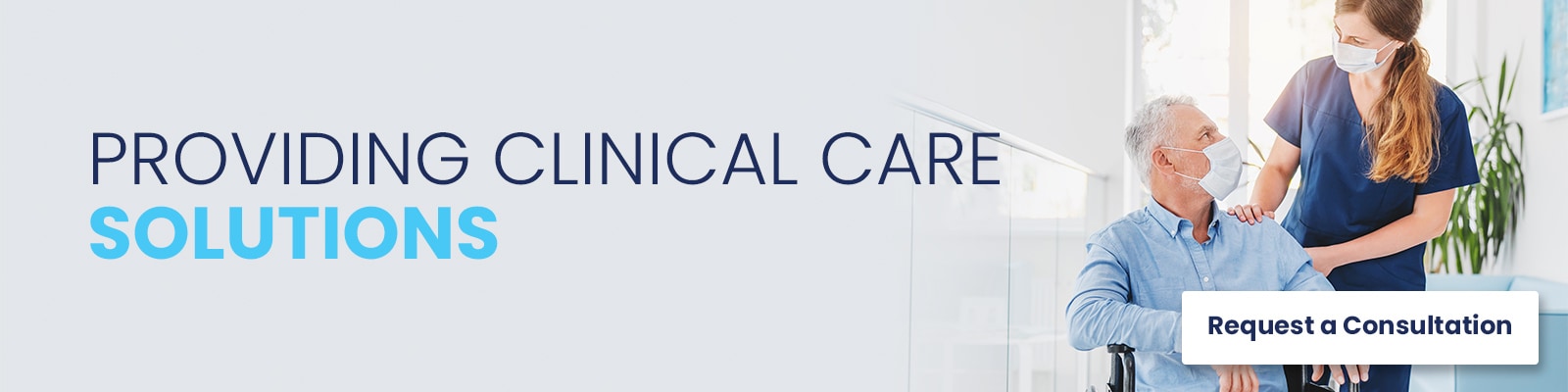 Clinical Care Supplies Equipment Solutions