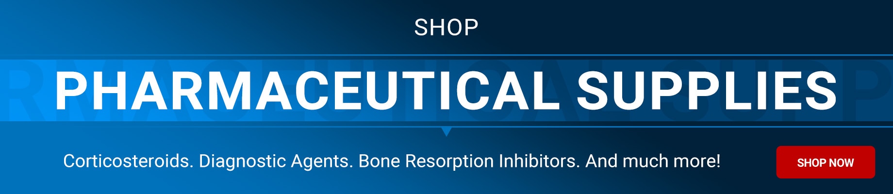 Shop Pharmaceutical Supplies